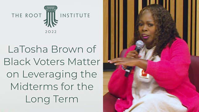 LaTosha Brown of Black Voters Matter on Leveraging the Midterms for the Long Term