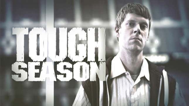 Image for article titled Tough Season - Preview