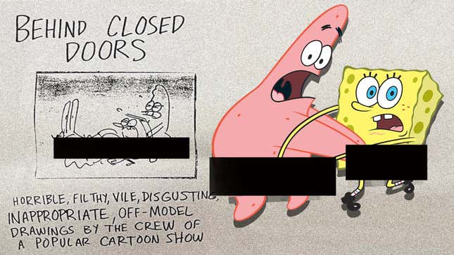 A censored SpongeBob SquarePants image shows suggestive illustrations of its characters from Behind Closed Doors. 