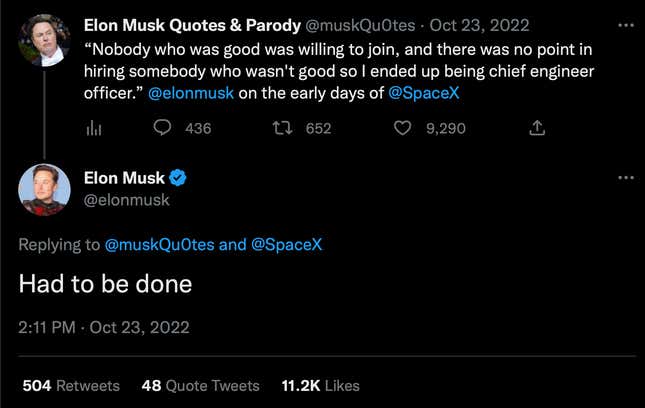 A screenshot of Elon Musk agreeing with a tweet from @muskQu0tes with a quote from himself.