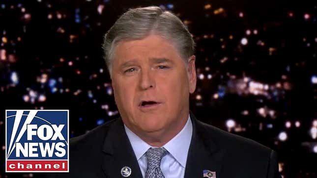 Image for article titled Sean Hannity Plays Voicemail From His Dad Calling Him A Piece Of Shit To Demonstrate Healthy Father–Son Relationship