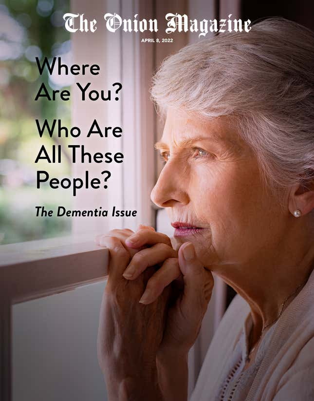 Image for article titled Where Are You? Who Are All These People? The Dementia Issue
