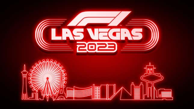 Image for article titled Formula 1&#39;s Las Vegas Grand Prix Lands Its Inaugural Race Date