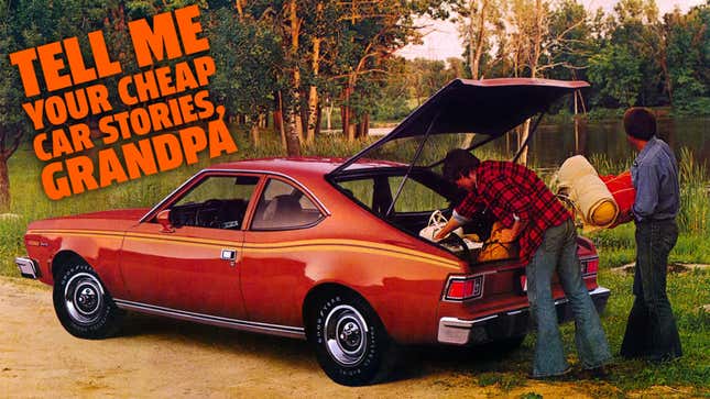 A photo of an AMC Hornet with the caption "Tell me your cheap car stories, grandpa." 