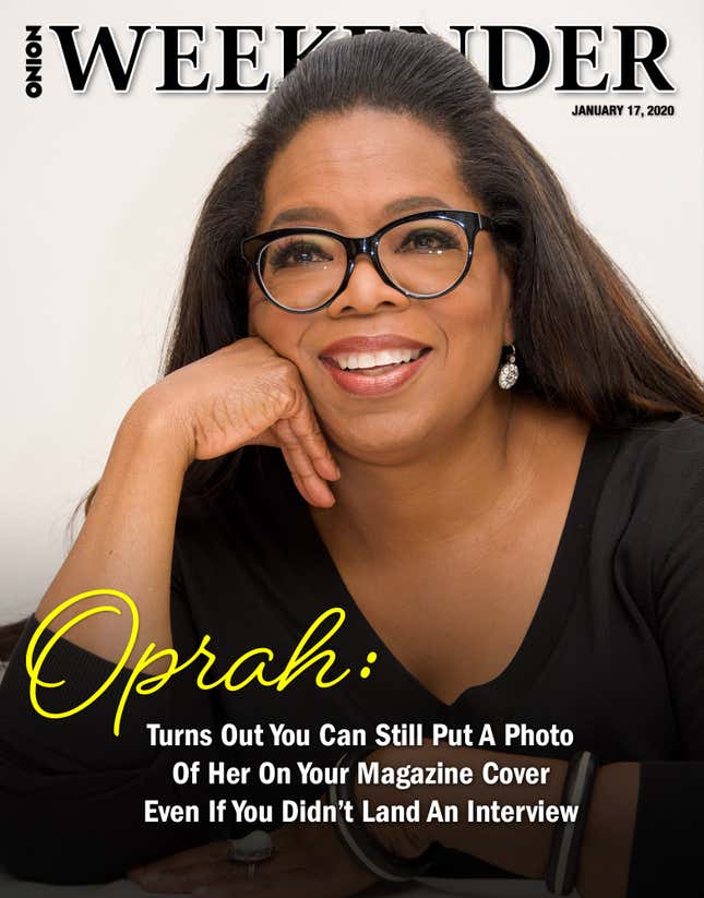 Image for article titled Oprah: Turns Out You Can Still Put A Photo Of Her On Your Magazine Cover Even If You Didn’t Land An Interview