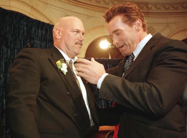 Former Governors Jesse ‘The Body” Ventura, a one-time pro wrestler, and Arnold Schwarzenegger, who got his start as a bodybuilder.