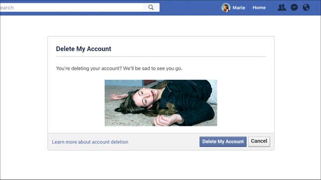 Image for article titled ‘You’re Deleting Your Account? We’ll Be Sad To See You Go,’ Says Facebook Prompt Showing User Photo Of Own Dead Body