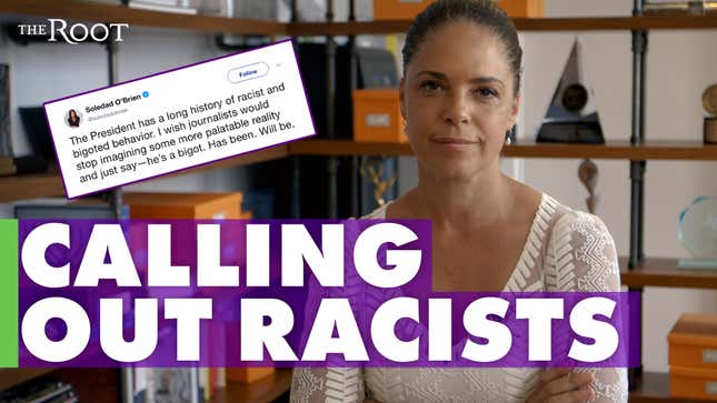 Soledad O'Brien Wants Journalists to Stop Playing Games and Call a Racist a Racist