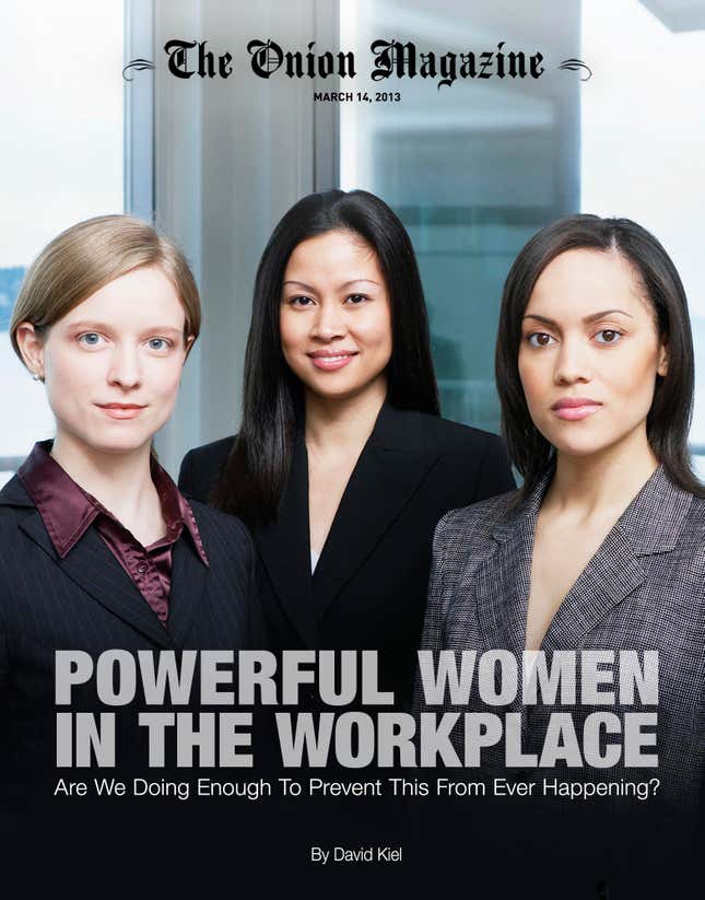 Image for article titled Powerful Women In The Workplace: Are We Doing Enough To Prevent This From Ever Happening?