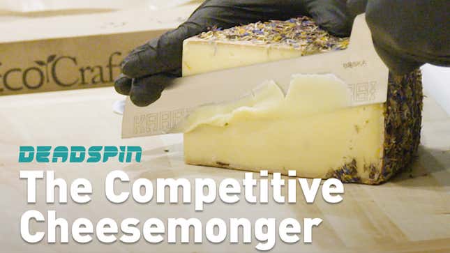 The Cheesemonger Invitational Is Where Cheese Becomes A Sport<em></em><em></em>