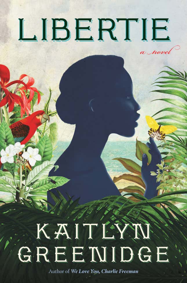 Libertie: A Novel – Kaitlyn Greenidge