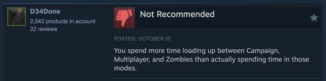 A Steam review reading, "You spend more time loading up between Campaign, Multiplayer, and Zombies than actually spending time in those modes."