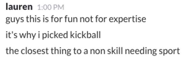 Image for article titled Playing kickball as an adult taught me that the best teams are the ones that know how to lose
