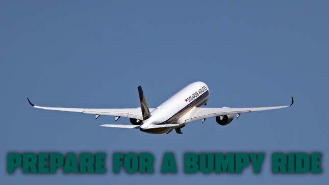 A photo of a plane flying on a clear day with the caption "prepare for a bumpy ride." 