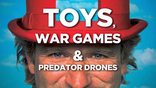 WTPT: The Inarguably Awesome Robin Williams Movie That Predicted Predator Drones, War Games