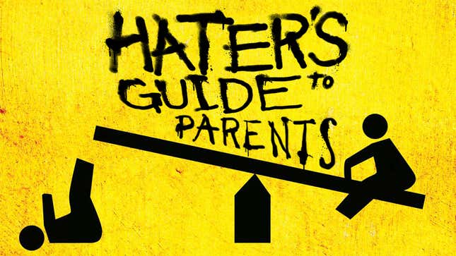 The Hater's Guide To Other Parents