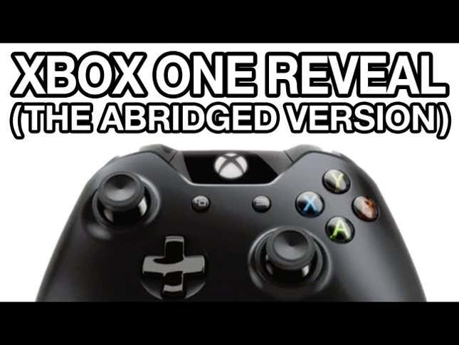 The Big Xbox One Announcement, in Helpful, Hilarious Abridged Form