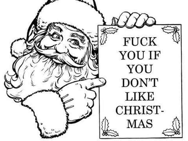 CRUDBUMP: Eff You If You Don't Like Christmas (NSFW, obviously)