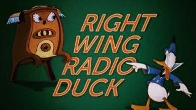 Disney's Donald Becomes "Right Wing Radio Duck"