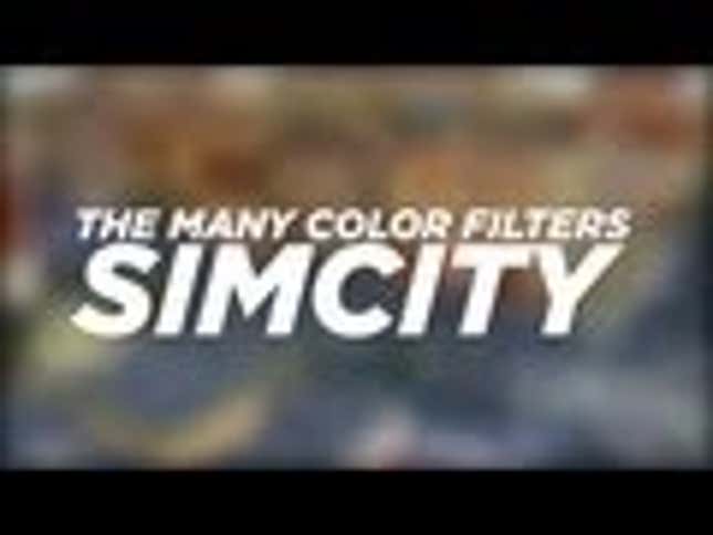 Don't Like How Your Game Looks In The Upcoming <em>SimCity</em>? Give It The Instagram Treatment.