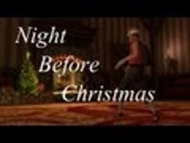 'Twas The Night Before Christmas, And All Through The House, <em>Team Fortress</em> Was Stirring...