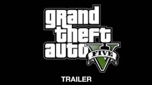 <em>Grand Theft Auto V's</em> First Official Trailer