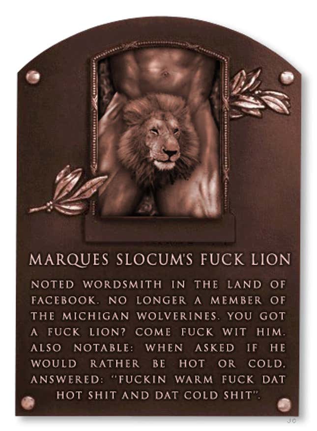 Image for article titled Deadspin Hall Of Fame Inductee: Marques Slocum's F—k Lion