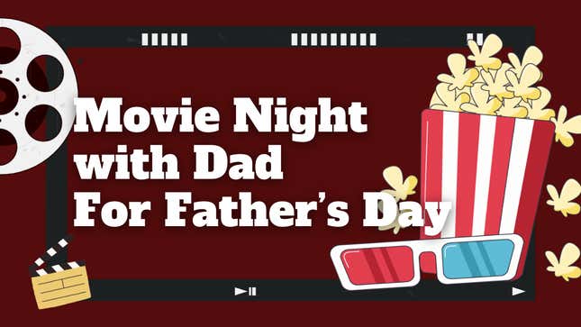 Image for article titled The Ultimate Movie Night Essentials to Make Father&#39;s Day 2024 Unforgettable