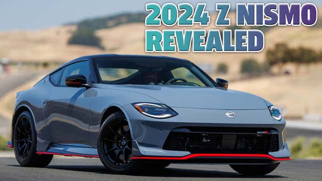 The 2024 Nissan Z NISMO Is Finally Here