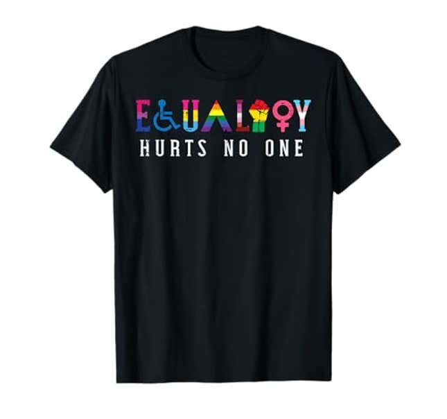 Image for article titled Lgbt Equality Hurts No One Pride Human Rights Men Women Kids T-Shirt, Now 15% Off
