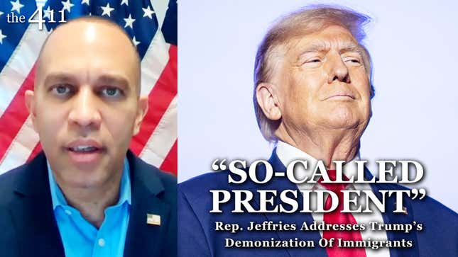 Rep. Hakeem Jeffries Addresses Trump’s “Poisoning The Blood” Remark, The Migrant Crisis | The 411