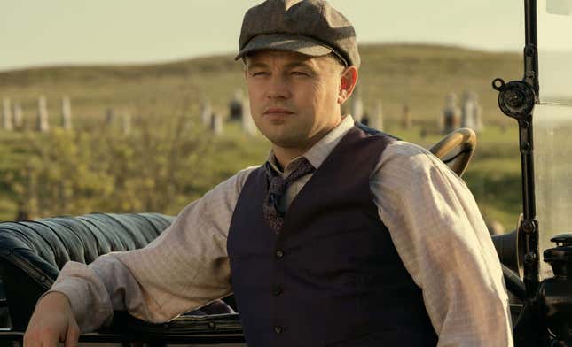 Leonardo DiCaprio wore butt pads for <i>Killers Of The Flower Moon</i> because that's showbiz, baby