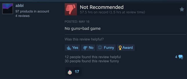 A Steam review that reads "No guns=bad game"