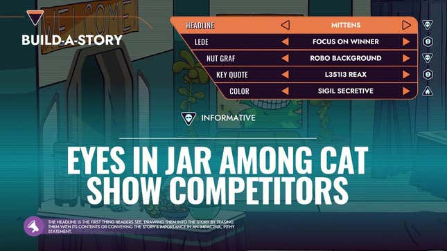 A screen shows options for choosing elements of a news story with a headline that reads "Eyes In Jar Among Cat Show Competitors"