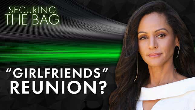 A <i>Girlfriends</i> Reunion? Persia White On Bringing the Girls Back Together | Securing the Bag: Part 4