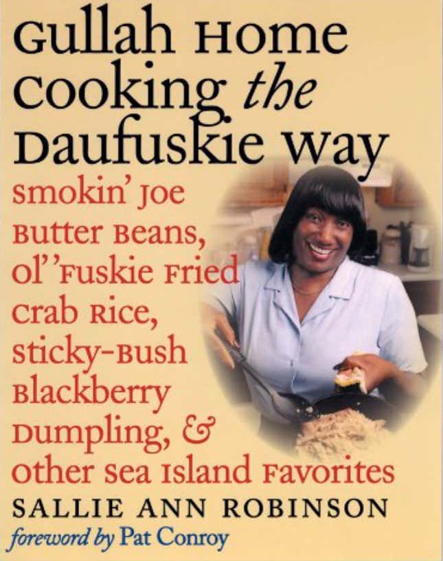 Gullah Home Cooking the Daufuskie Way – Sallie Ann Robinson