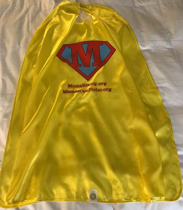 The MomsRising superhero cape.