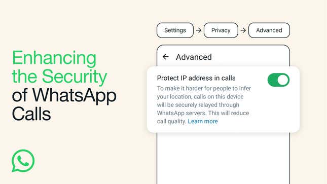 Image for article titled You Can Now Hide Your IP Address During WhatsApp Calls