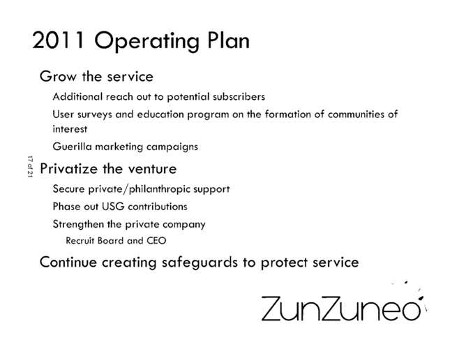 Slide from a late 2010 presentation about plans for ZunZuneo in the coming year, released through FOIA.