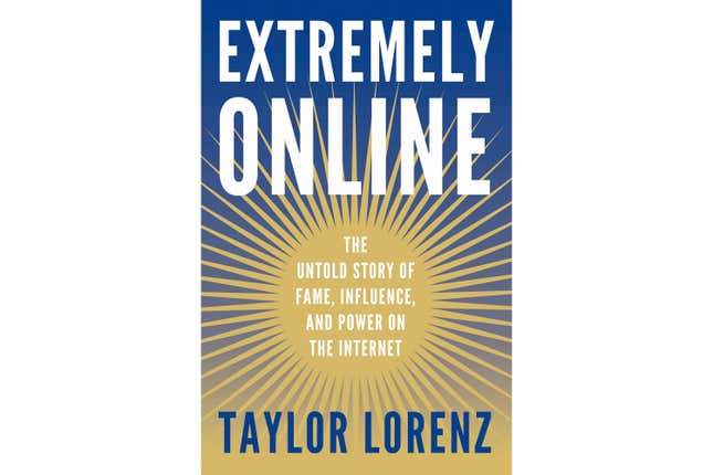 This cover image released by Simon &amp; Schuster shows &quot;Extremely Online: The Untold Story of Fame, Influence, and Power on the Internet&quot; by Taylor Lorenz. (Simon &amp; Schuster via AP)