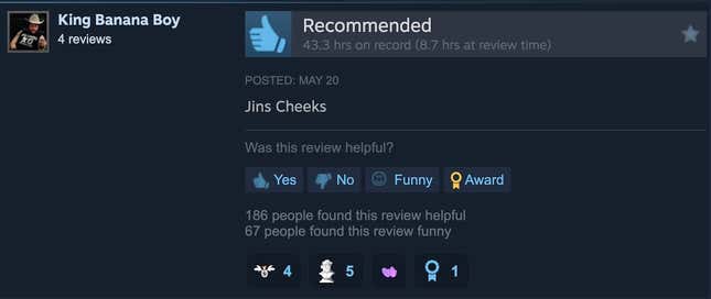 wrote a Steam review "golden cheeks"