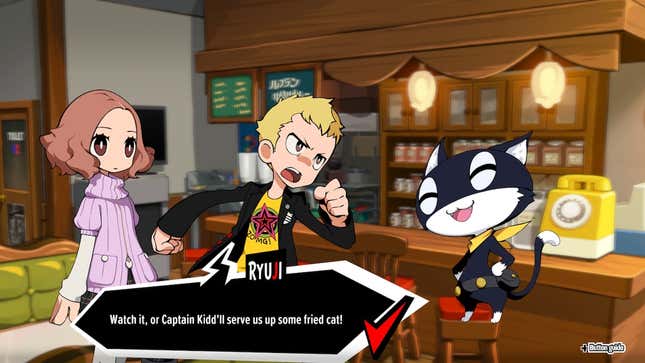 Ryuji and Morgana argue, with the former saying "Watch it, or Captain Kidd'll serve us up some fried cat!"