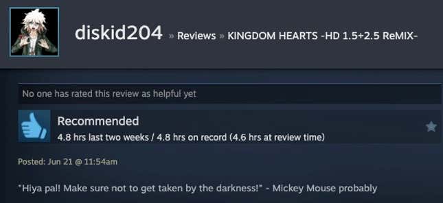 A Steam review reading "'Hiya pal! Make sure not to get taken by the darkness!" - Mickey Mouse probably.