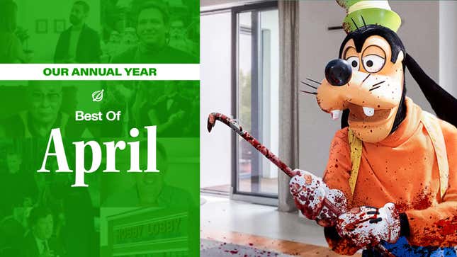 Our Annual Year: Best Of April