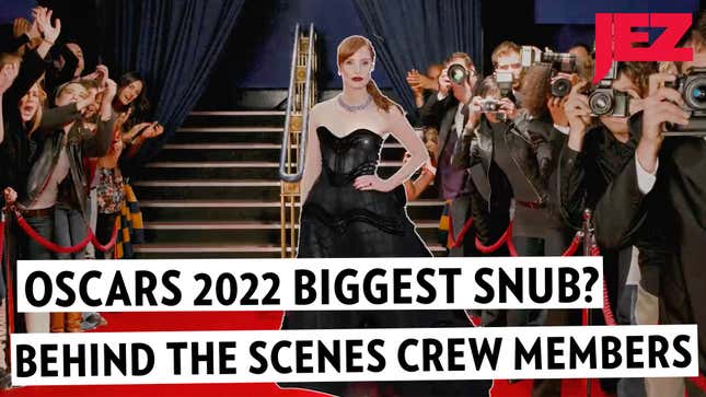 Oscars Biggest Snub in 2022? Behind The Scenes Crew Members