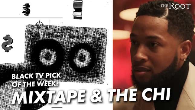 <i>Mixtape</i> Docu-Film & <i>The Chi</i> Season 6 Are Our TV Picks This Week