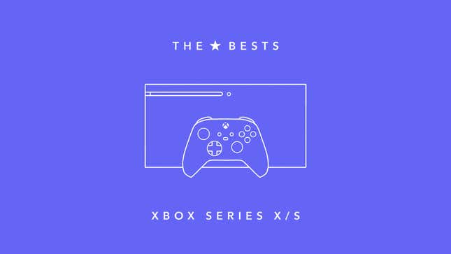 18 Best Games For The Xbox Series X And S To Play ASAP In 2024