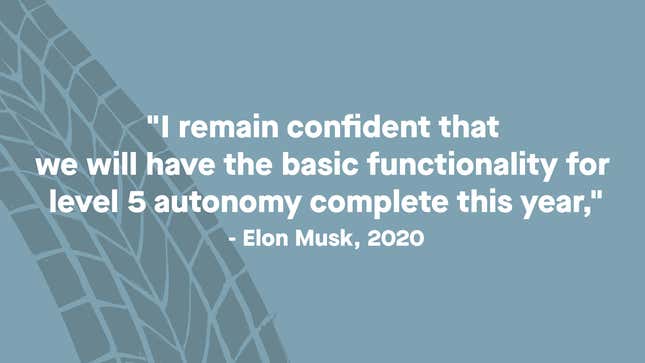 Image for article titled Elon Musk Has Been Promising Self-Driving Cars For 10 Years [Update - We Are Now On Year 11]