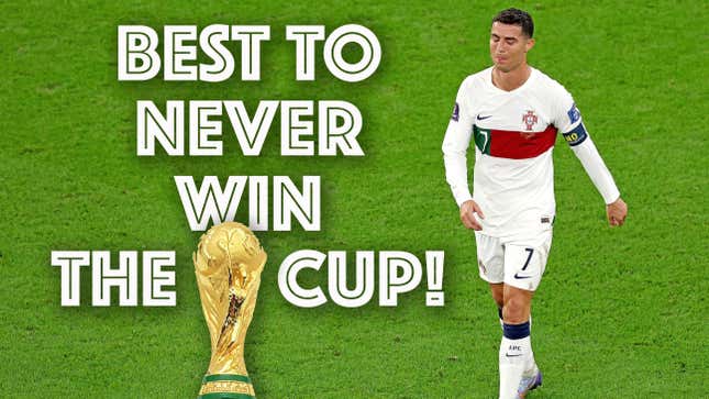 The best soccer players of all time to never win a World Cup