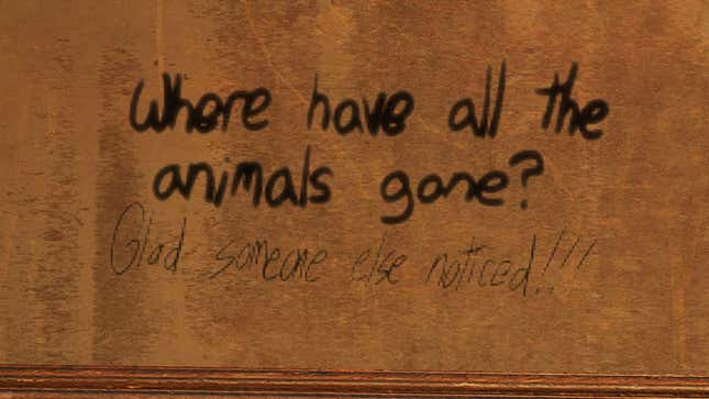 Someone asking, via a message written on a wall, where are all the animals? 